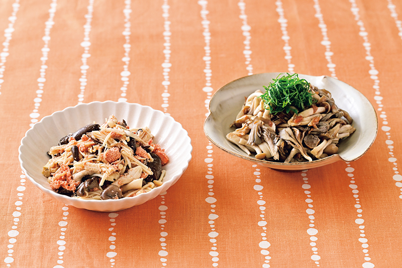 「明太きのこ」（左）と「しめじとまいたけの梅大葉和え」（右）