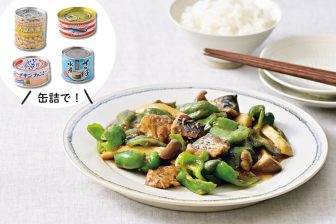 《缶詰があれば即完成！》加熱5分以内の爆速6レシピ。炒め物から丼、スープまで！