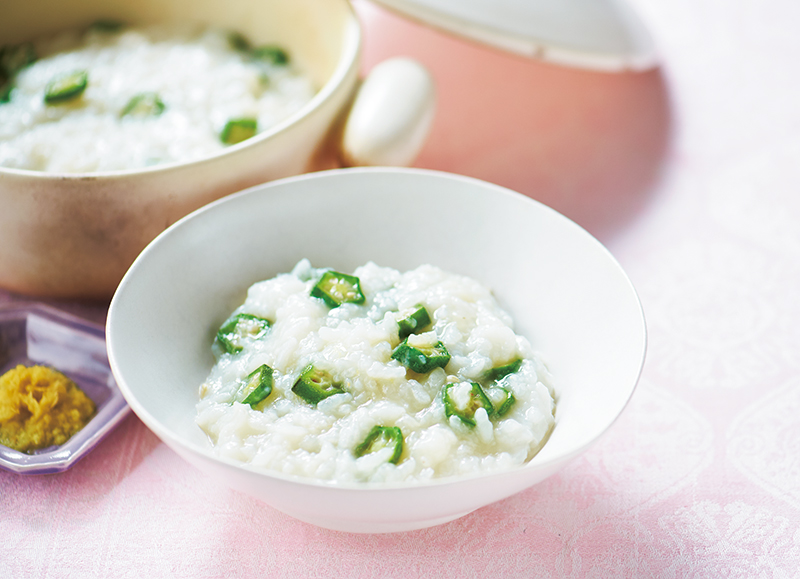 日々の不調を和らげる「薬膳おかゆ」5レシピ。写真はそのひとつ、「おくらと長芋のおかゆ」